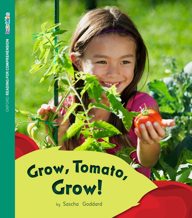 ORFC Decodable Book 36 Grow, Tomato, Grow!