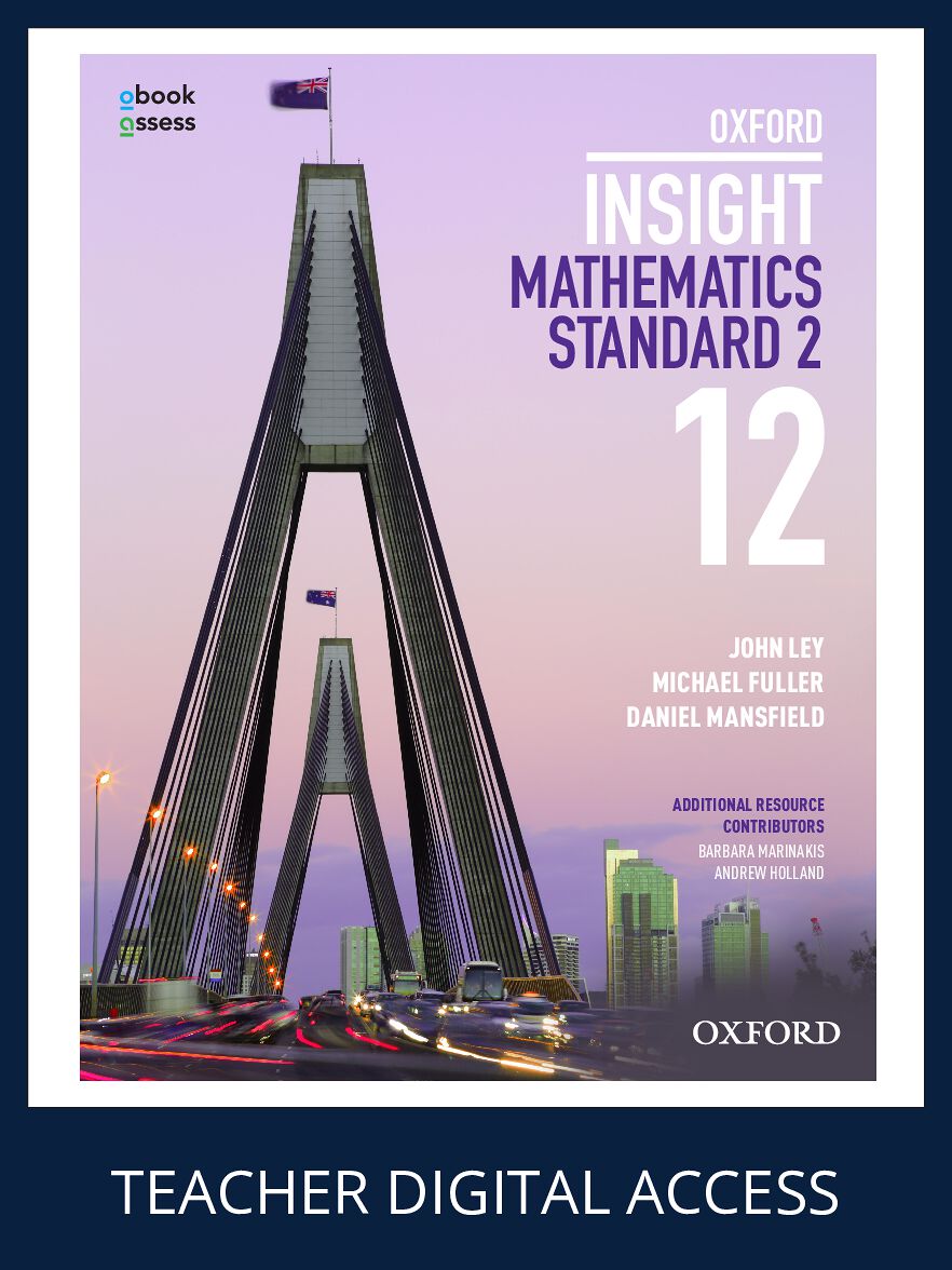 Oxford Insight Mathematics Standard 2 Year 12 Teacher obook (Annual Sub)