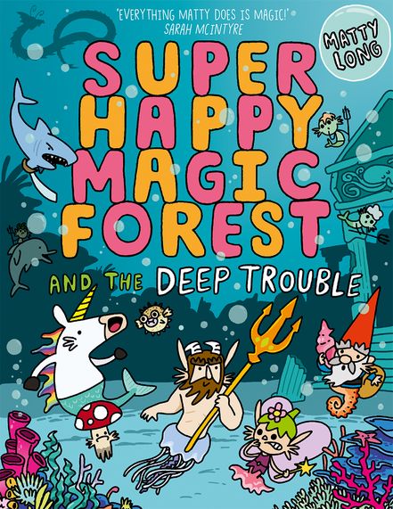 Super Happy Magic Forest and the Deep Trouble