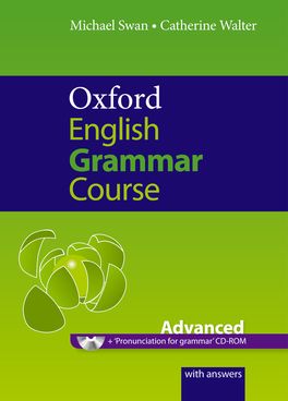 Oxford English Grammar Course Advanced Student Book with Key