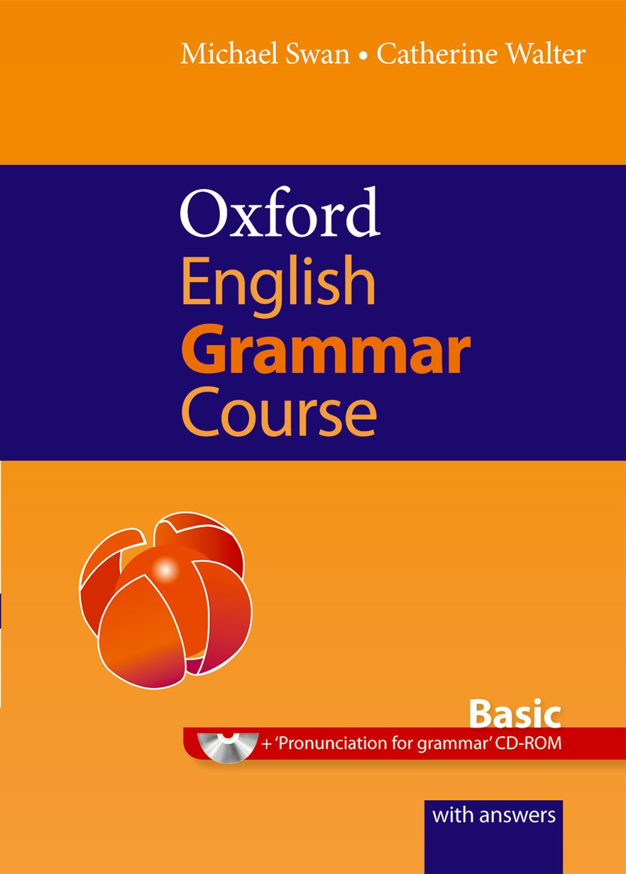 Oxford English Grammar Course Oxford University Press