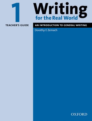 Picture of Writing for the Real World 1 Teacher's Guide