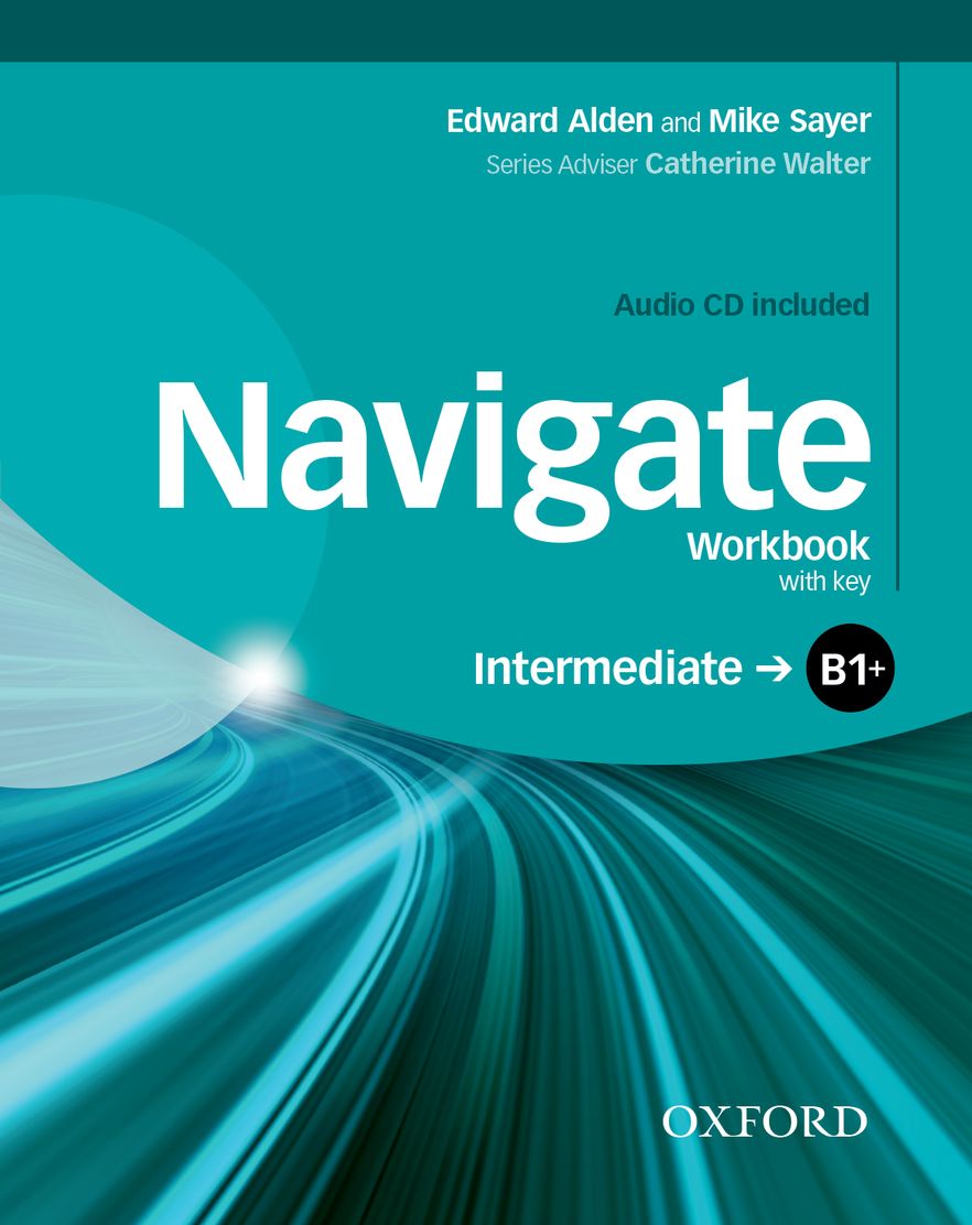 Navigate Intermediate B1+ Workbook and audio CD with key
