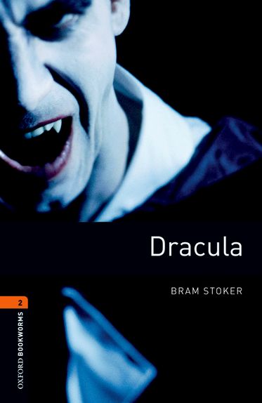 Oxford Bookworms Library Third Edition Stage 2 Dracula