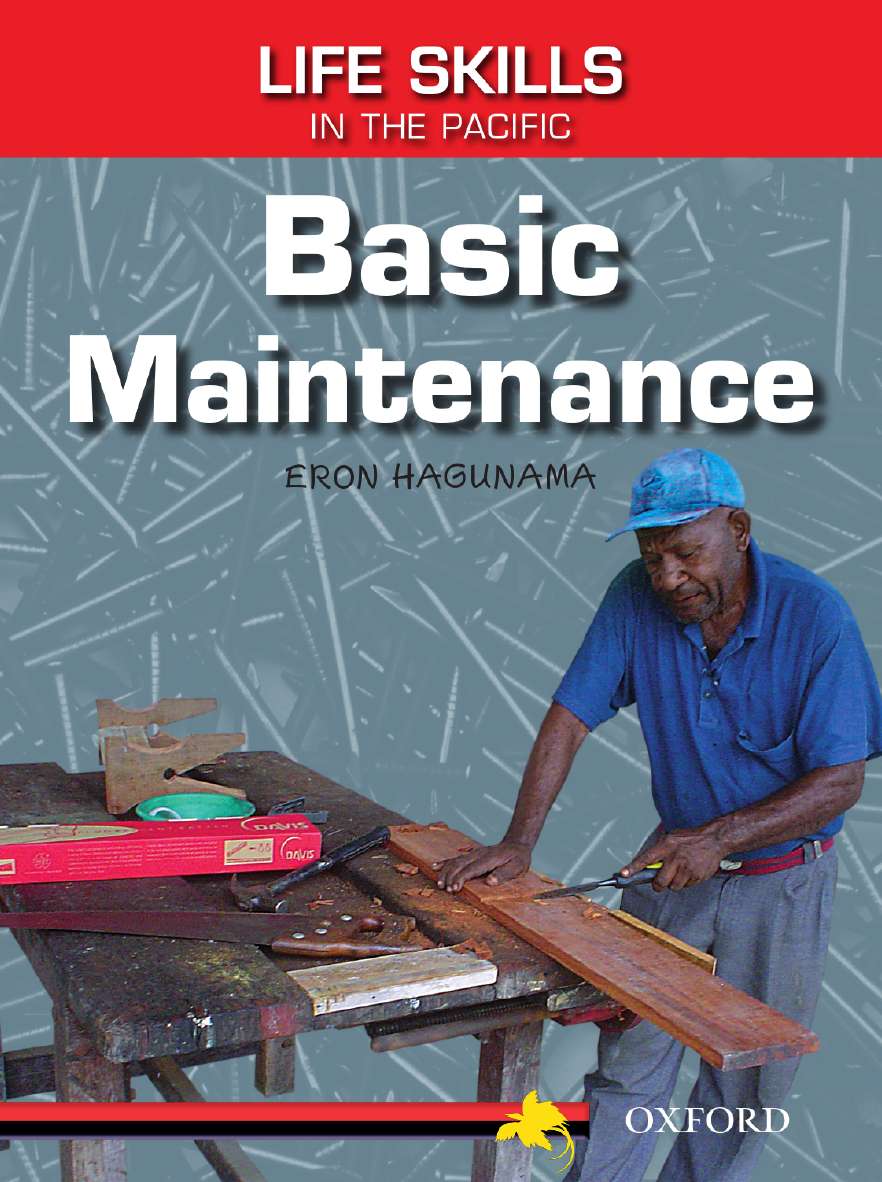 Life Skills in the Pacific: Basic Maintenance