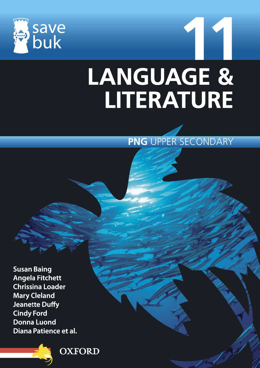 Save Buk: PNG Upper Secondary - Language & Literature, Grade 11