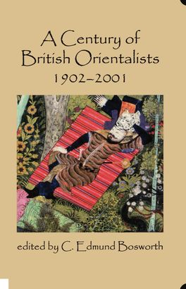 Picture of A Century of British Orientalists, 1902-2001