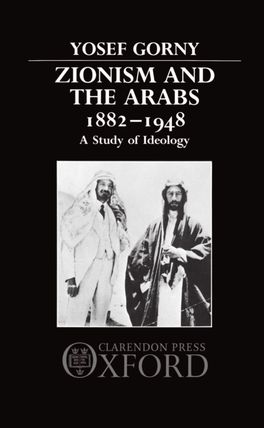 Picture of Zionism and the Arabs 1882-1948