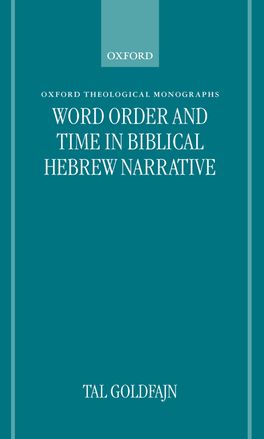 Picture of Word Order and Time in Biblical Hebrew Narrative