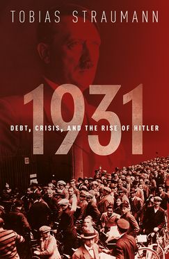 Picture of 1931 Debt Crisis and the Rise of Hitler