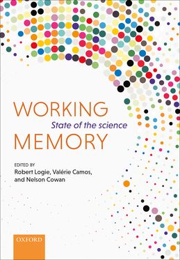 Picture of Working Memory The state of the science