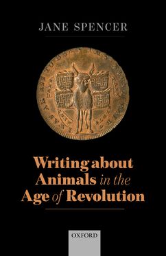 Picture of Writing About Animals in the Age of Revolution