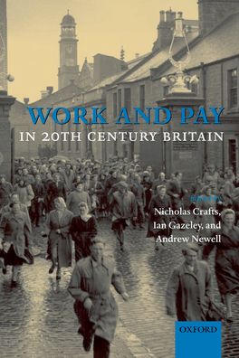 Picture of Work and Pay in 20th Century Britain