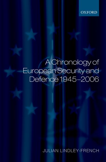 Picture of A Chronology of European Security and Defence 1945-2007