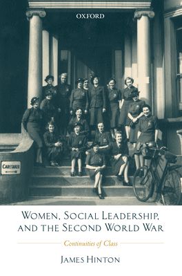 Picture of Women, Social Leadership, and the Second World War