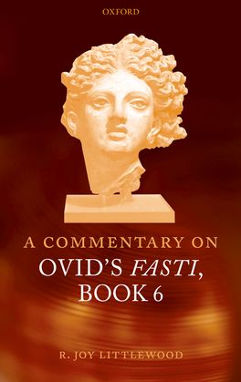 Picture of A Commentary on Ovid's Fasti, Book 6