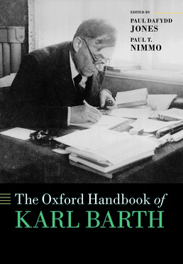 The Oxford Handbook of Karl Barth