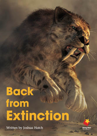 Back from Extinction